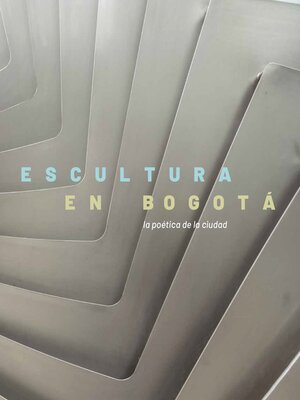cover image of Escultura en Bogotá